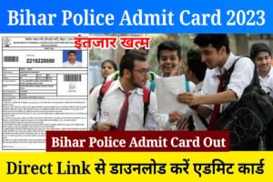 Bihar Police Admit Card 2023: Download Bihar Police Constable Admit Card, Direct Link