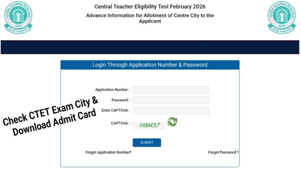 CTET Admit Card 2026, Check Exam City and Hall Ticket Download @ctet.nic.in