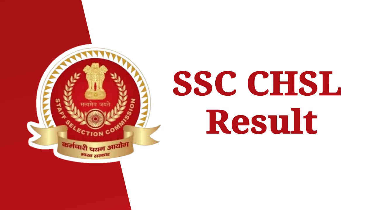 SSC CHSL Result 2025-26, Tier 1 Merit List and Result PDF @ssc.gov.in